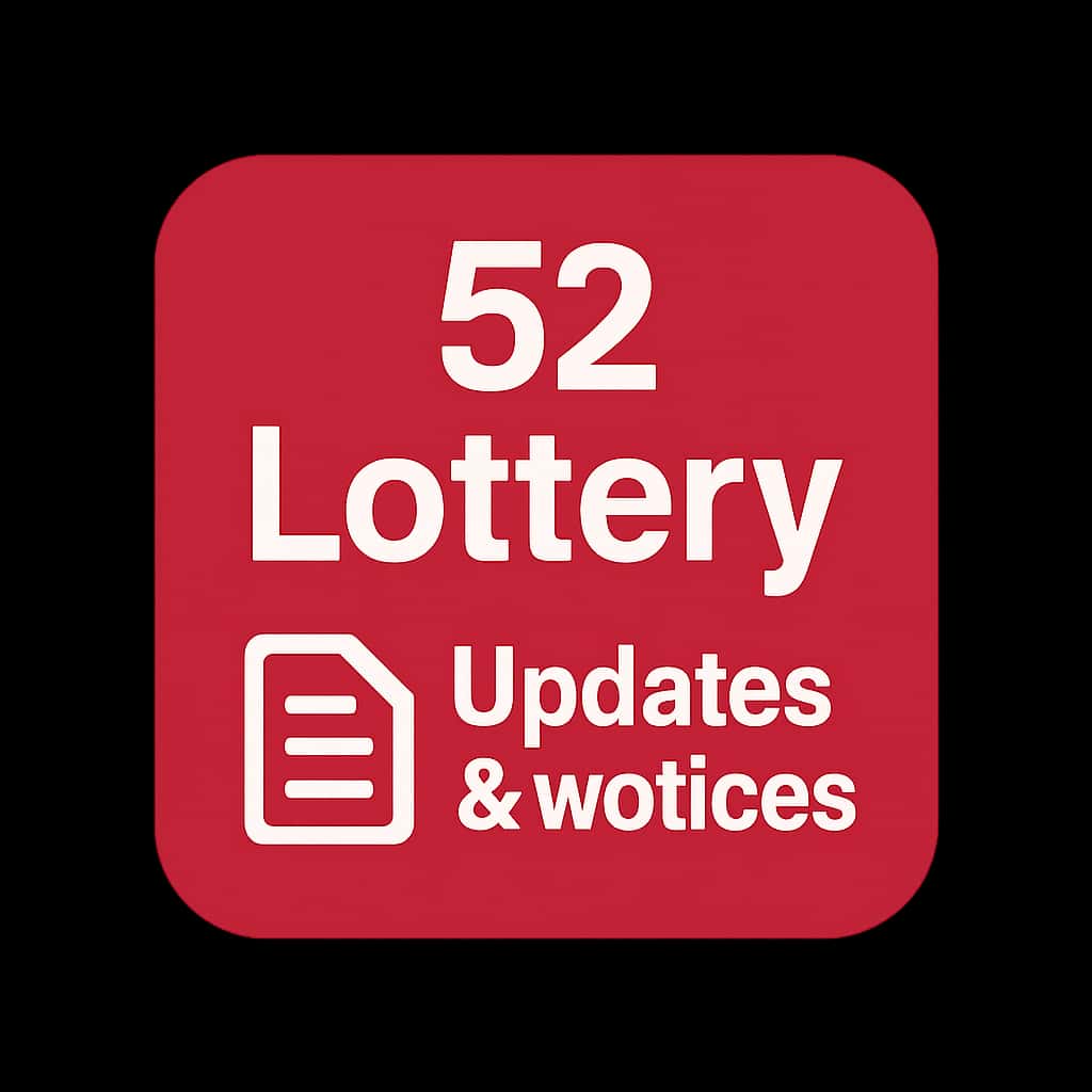 Icon representing 52 Lottery Updates & Notices